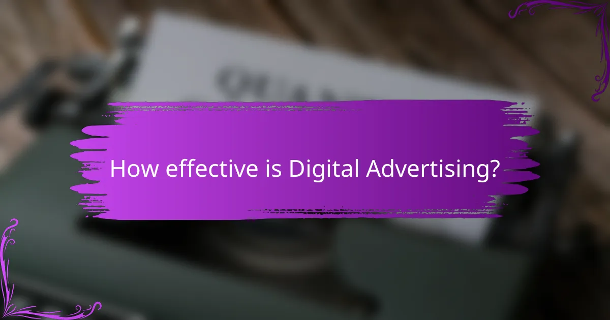 How effective is Digital Advertising?